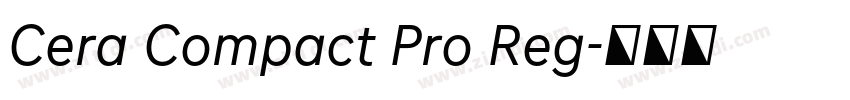 Cera Compact Pro Reg字体转换